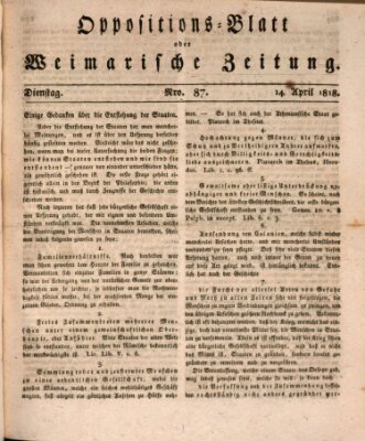 Oppositions-Blatt oder Weimarische Zeitung Dienstag 14. April 1818