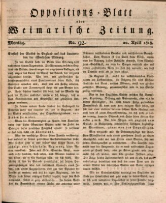 Oppositions-Blatt oder Weimarische Zeitung Montag 20. April 1818