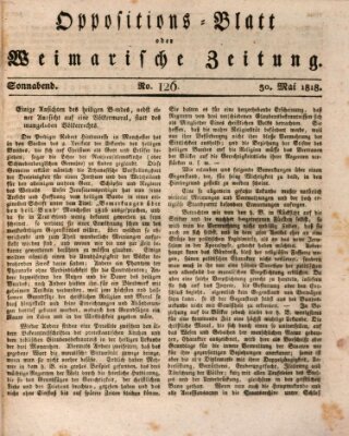 Oppositions-Blatt oder Weimarische Zeitung Samstag 30. Mai 1818