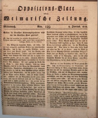 Oppositions-Blatt oder Weimarische Zeitung Mittwoch 3. Juni 1818