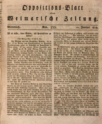 Oppositions-Blatt oder Weimarische Zeitung Mittwoch 10. Juni 1818