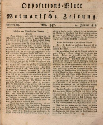 Oppositions-Blatt oder Weimarische Zeitung Mittwoch 24. Juni 1818