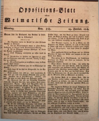 Oppositions-Blatt oder Weimarische Zeitung Montag 29. Juni 1818