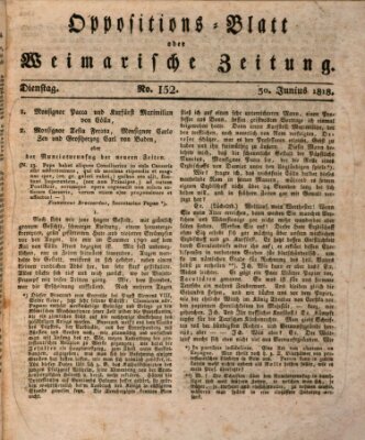 Oppositions-Blatt oder Weimarische Zeitung Dienstag 30. Juni 1818