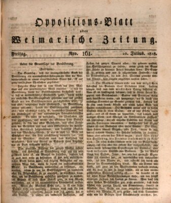 Oppositions-Blatt oder Weimarische Zeitung Freitag 10. Juli 1818