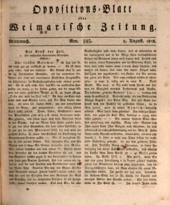 Oppositions-Blatt oder Weimarische Zeitung Mittwoch 5. August 1818