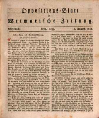 Oppositions-Blatt oder Weimarische Zeitung Mittwoch 12. August 1818