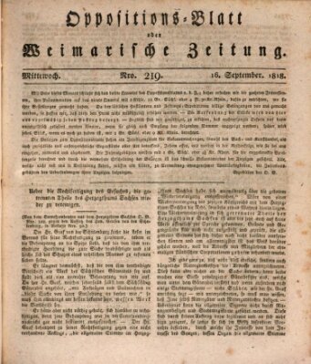 Oppositions-Blatt oder Weimarische Zeitung Mittwoch 16. September 1818