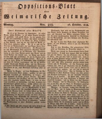 Oppositions-Blatt oder Weimarische Zeitung Montag 26. Oktober 1818