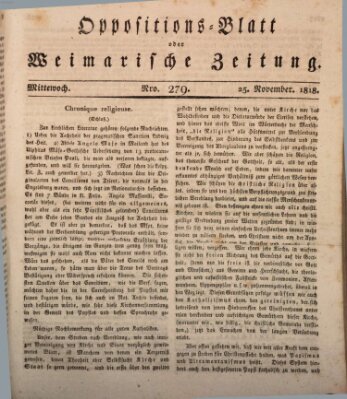 Oppositions-Blatt oder Weimarische Zeitung Mittwoch 25. November 1818