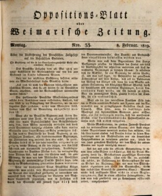 Oppositions-Blatt oder Weimarische Zeitung Montag 8. Februar 1819