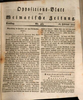 Oppositions-Blatt oder Weimarische Zeitung Dienstag 16. Februar 1819