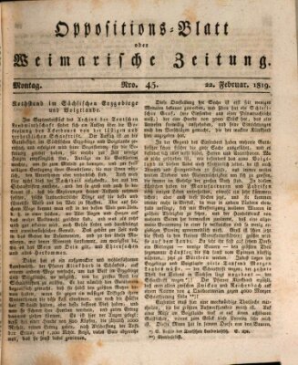 Oppositions-Blatt oder Weimarische Zeitung Montag 22. Februar 1819