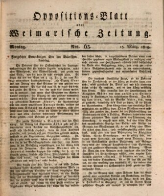 Oppositions-Blatt oder Weimarische Zeitung Montag 15. März 1819