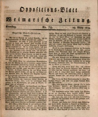 Oppositions-Blatt oder Weimarische Zeitung Dienstag 23. März 1819