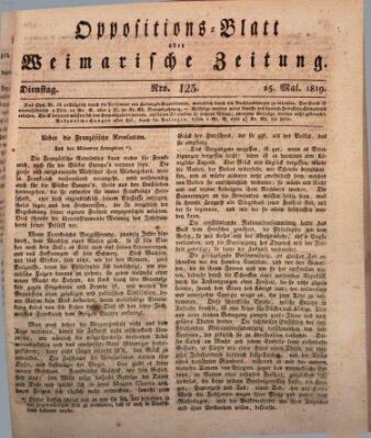 Oppositions-Blatt oder Weimarische Zeitung Dienstag 25. Mai 1819