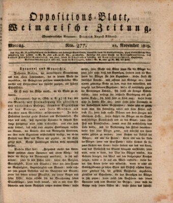 Oppositions-Blatt oder Weimarische Zeitung Montag 22. November 1819