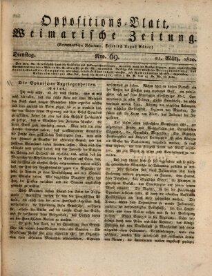 Oppositions-Blatt oder Weimarische Zeitung Dienstag 21. März 1820