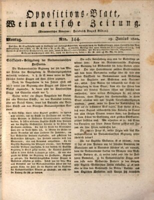 Oppositions-Blatt oder Weimarische Zeitung Montag 19. Juni 1820