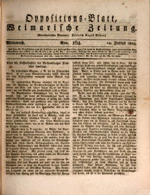 Oppositions-Blatt oder Weimarische Zeitung Mittwoch 12. Juli 1820