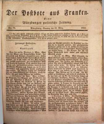 Der Postbote aus Franken Sonntag 18. März 1832