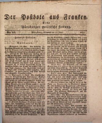 Der Postbote aus Franken Mittwoch 13. Juni 1832