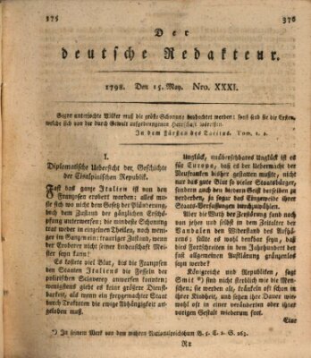 Der deutsche Redakteur Dienstag 15. Mai 1798