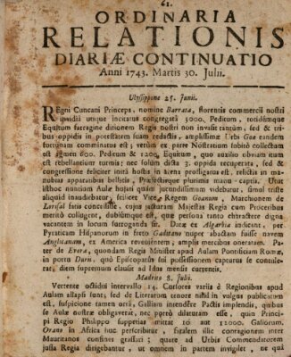 Ordinaria relationis diariae continuatio Dienstag 30. Juli 1743