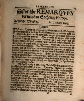 Historische Remarques über neuesten Sachen in Europa des ... Jahres Samstag 24. Januar 1699