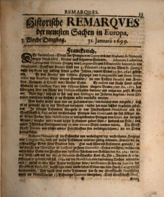 Historische Remarques über neuesten Sachen in Europa des ... Jahres Samstag 31. Januar 1699