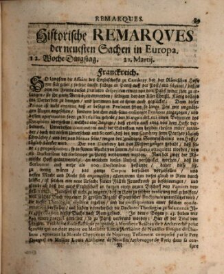 Historische Remarques über neuesten Sachen in Europa des ... Jahres Samstag 21. März 1699