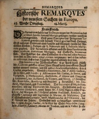 Historische Remarques über neuesten Sachen in Europa des ... Jahres Samstag 28. März 1699