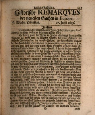 Historische Remarques über neuesten Sachen in Europa des ... Jahres Samstag 27. Juni 1699