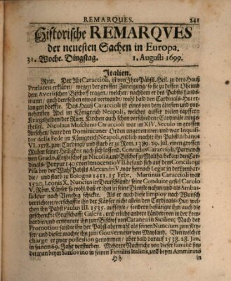 Historische Remarques über neuesten Sachen in Europa des ... Jahres Samstag 1. August 1699