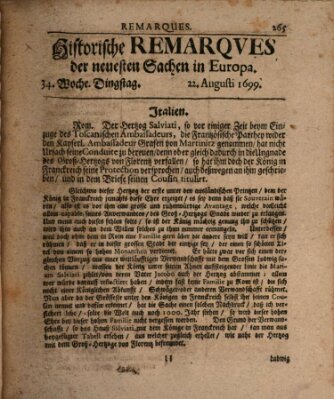 Historische Remarques über neuesten Sachen in Europa des ... Jahres Samstag 22. August 1699