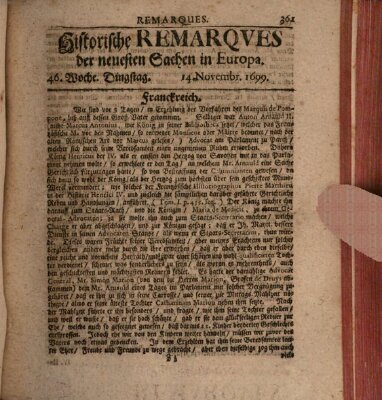 Historische Remarques über neuesten Sachen in Europa des ... Jahres Samstag 14. November 1699