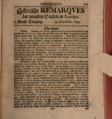 Historische Remarques über neuesten Sachen in Europa des ... Jahres Samstag 19. Dezember 1699