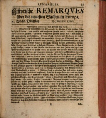 Historische Remarques über neuesten Sachen in Europa des ... Jahres Samstag 23. Januar 1700