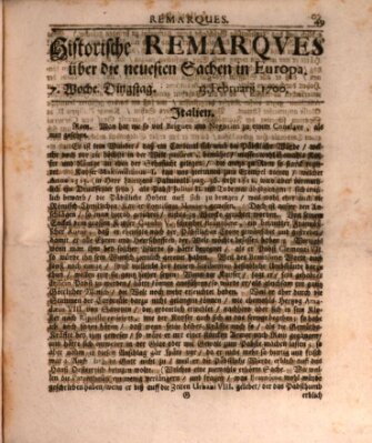 Historische Remarques über neuesten Sachen in Europa des ... Jahres Samstag 13. Februar 1700