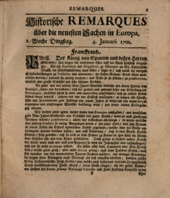 Historische Remarques über neuesten Sachen in Europa des ... Jahres Dienstag 4. Januar 1701