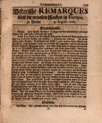 Historische Remarques über neuesten Sachen in Europa des ... Jahres Dienstag 9. August 1701