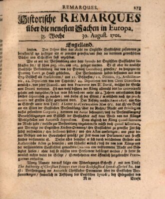 Historische Remarques über neuesten Sachen in Europa des ... Jahres Dienstag 30. August 1701