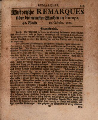 Historische Remarques über neuesten Sachen in Europa des ... Jahres Dienstag 18. Oktober 1701