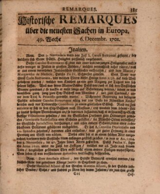 Historische Remarques über neuesten Sachen in Europa des ... Jahres Dienstag 6. Dezember 1701