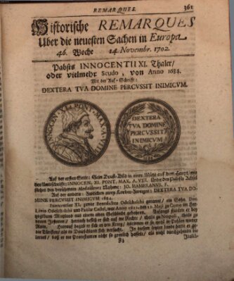 Historische Remarques über neuesten Sachen in Europa des ... Jahres Dienstag 14. November 1702