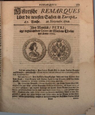 Historische Remarques über neuesten Sachen in Europa des ... Jahres Dienstag 21. November 1702