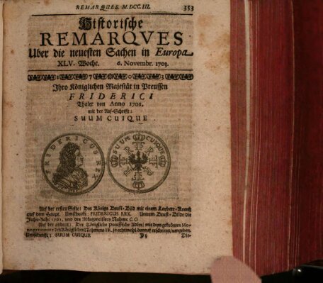 Historische Remarques über neuesten Sachen in Europa des ... Jahres Dienstag 6. November 1703