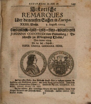 Historische Remarques über neuesten Sachen in Europa des ... Jahres Dienstag 5. August 1704