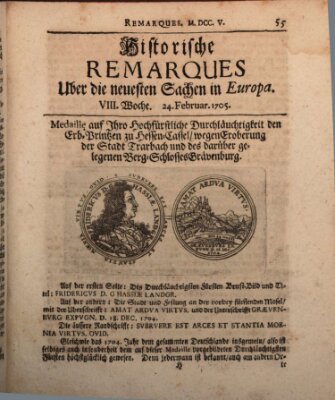 Historische Remarques über neuesten Sachen in Europa des ... Jahres Dienstag 24. Februar 1705