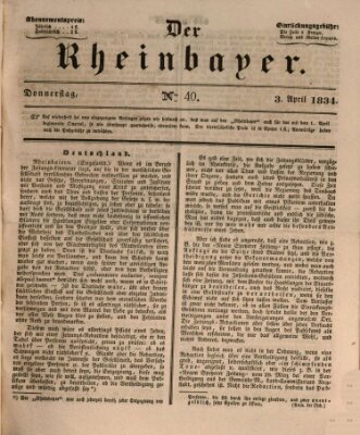 Der Rheinbayer Donnerstag 3. April 1834